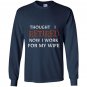 Retirement celebrate funny end work bossy wife gift Long Sleeve