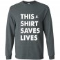 Thissaves lives Long Sleeve