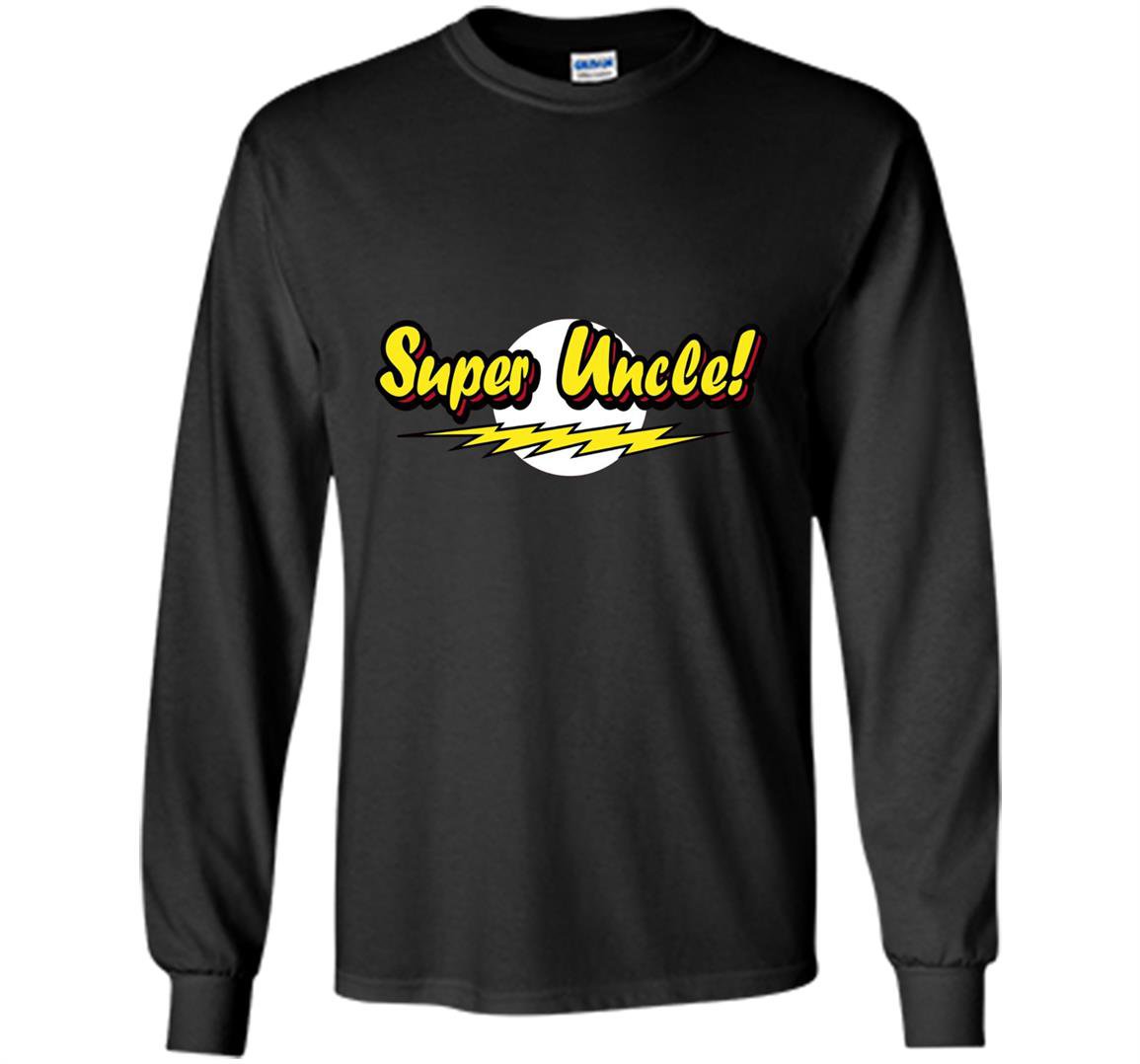 Uncle super uncle funny graphic uperhero uncle Long Sleeve