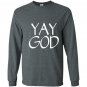 Yay god christian Long Sleeve