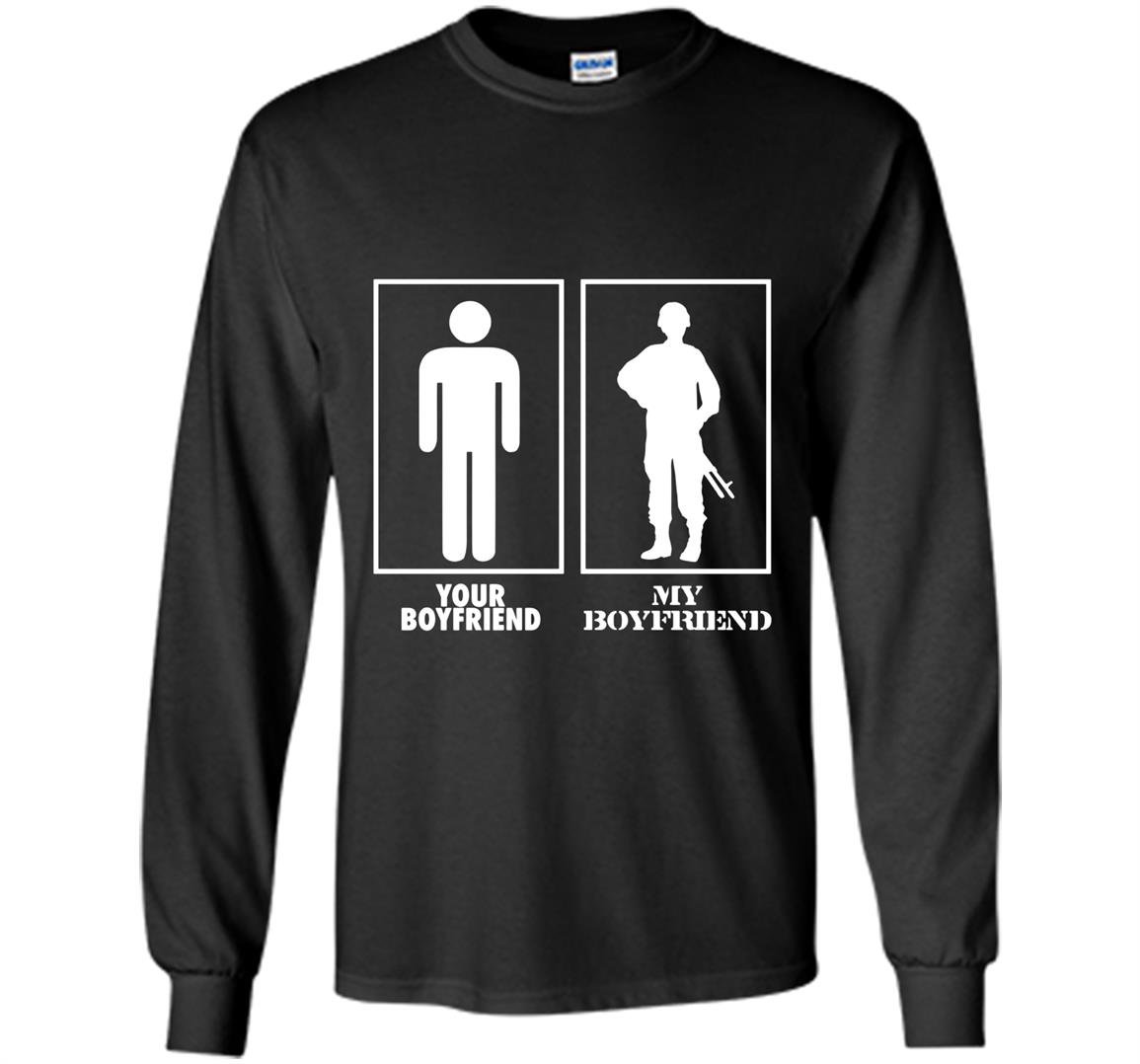 Your boyfriend my bf military proud army air force Long Sleeve