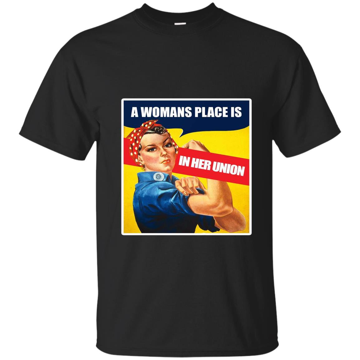 Place is in her union feminist T-shirt