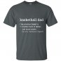 Basketball dad new definition funny gift T-shirt