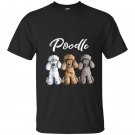 Cute poodlei caniche puppy dogs gift T-shirt