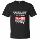 Danger high voltage funny electrician T-shirt