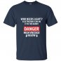 Danger high voltage funny electrician T-shirt