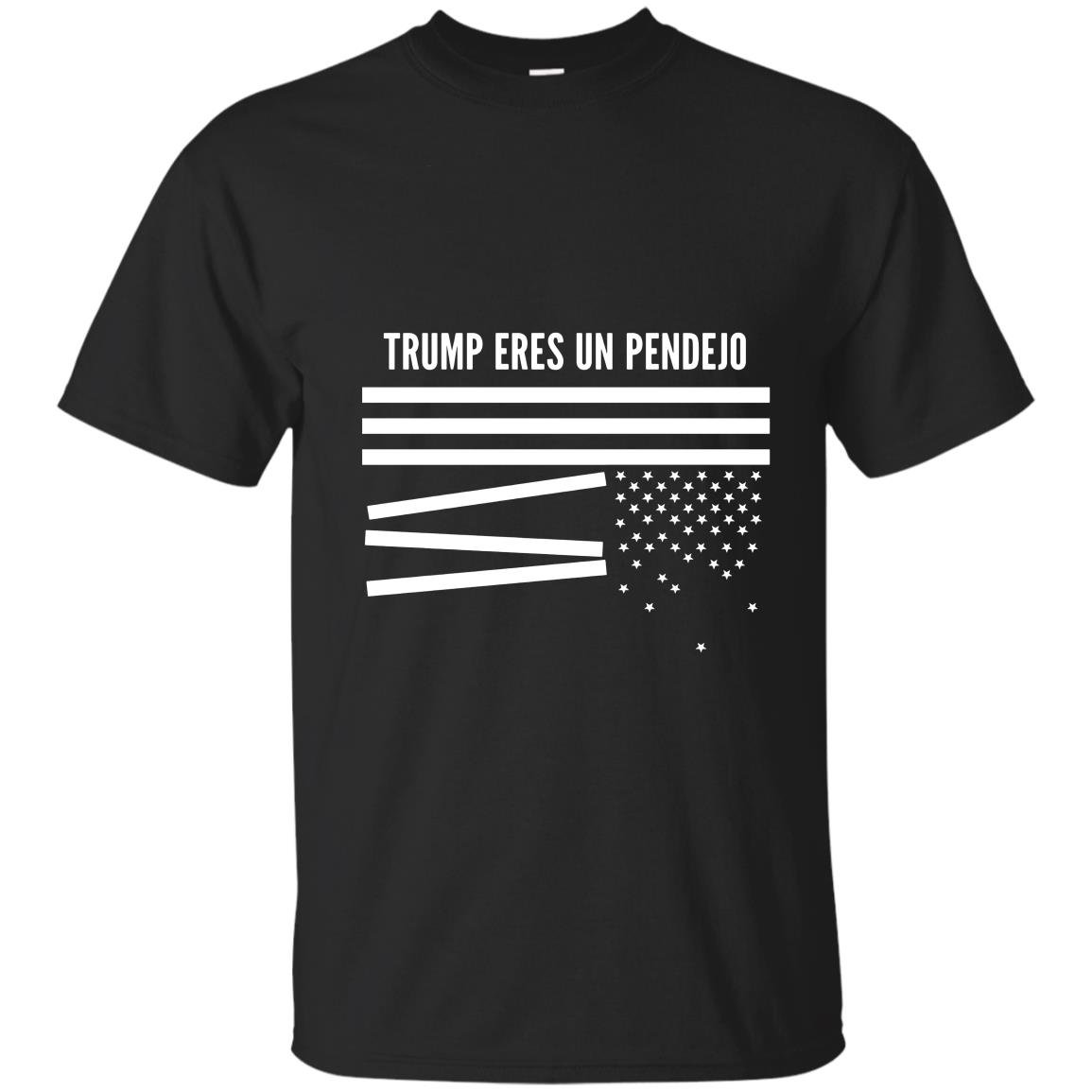 Donald trump eres un pendejo broken us flag funny T-shirt