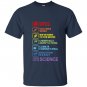 Earth is not flat stand up for science earth day T-shirt