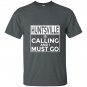 Funny alabama hunts ville is calling and i must go T-shirt