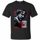 Guns lot of guns john wick chapter fan T-shirt