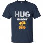 Hug dealercute giraffes hugging free hugs T-shirt
