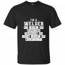 Im a welder funny welding gifts T-shirt