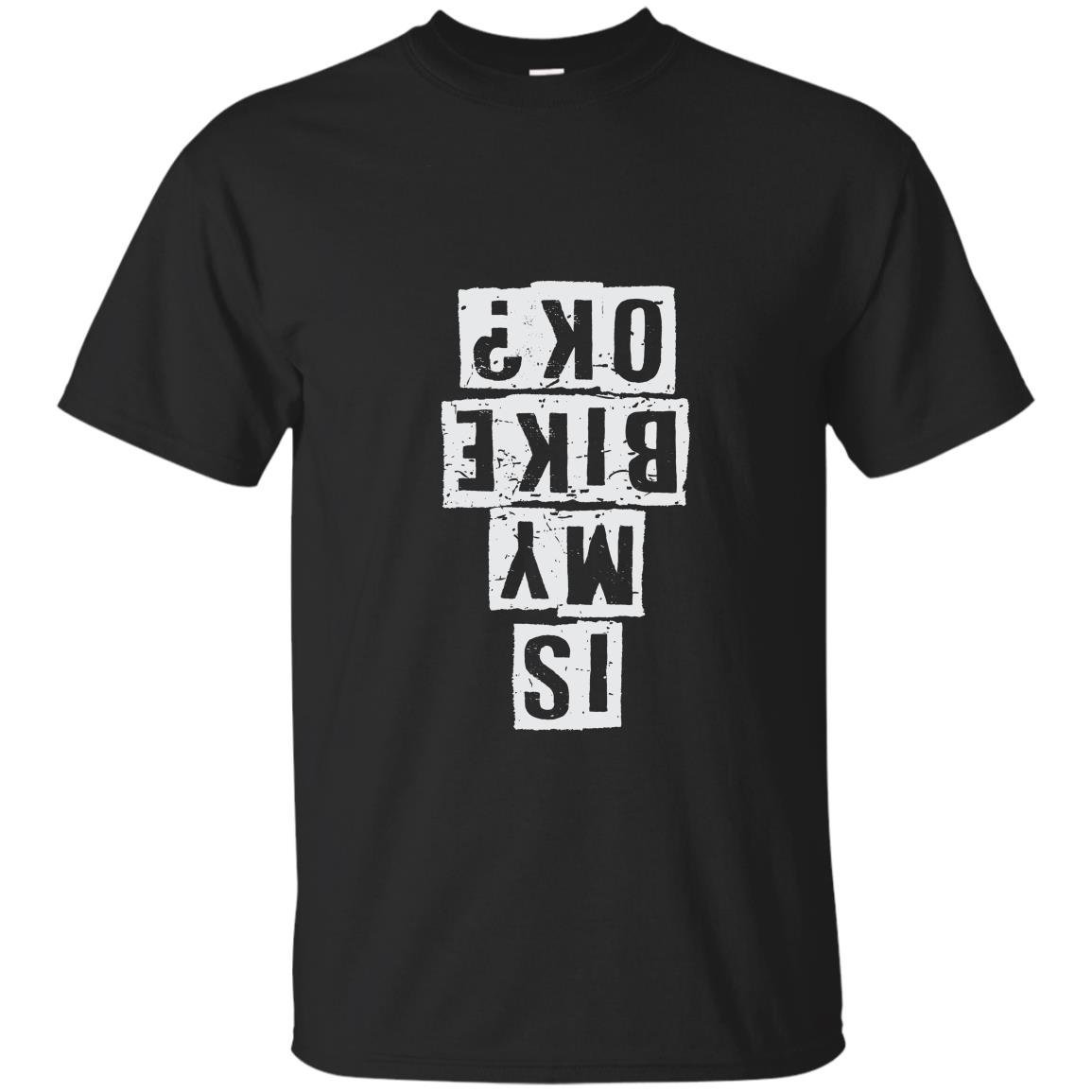 Is my bike okay downhill mountain bikemtb T-shirt