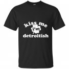 Kiss me im detroitish distressed T-shirt