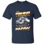 My fishing buddies call me papaw T-shirt