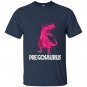 Pregosaurus pregnancy T-shirt