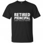 Retired principal every child left behind teacher T-shirt