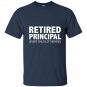 Retired principal every child left behind teacher T-shirt