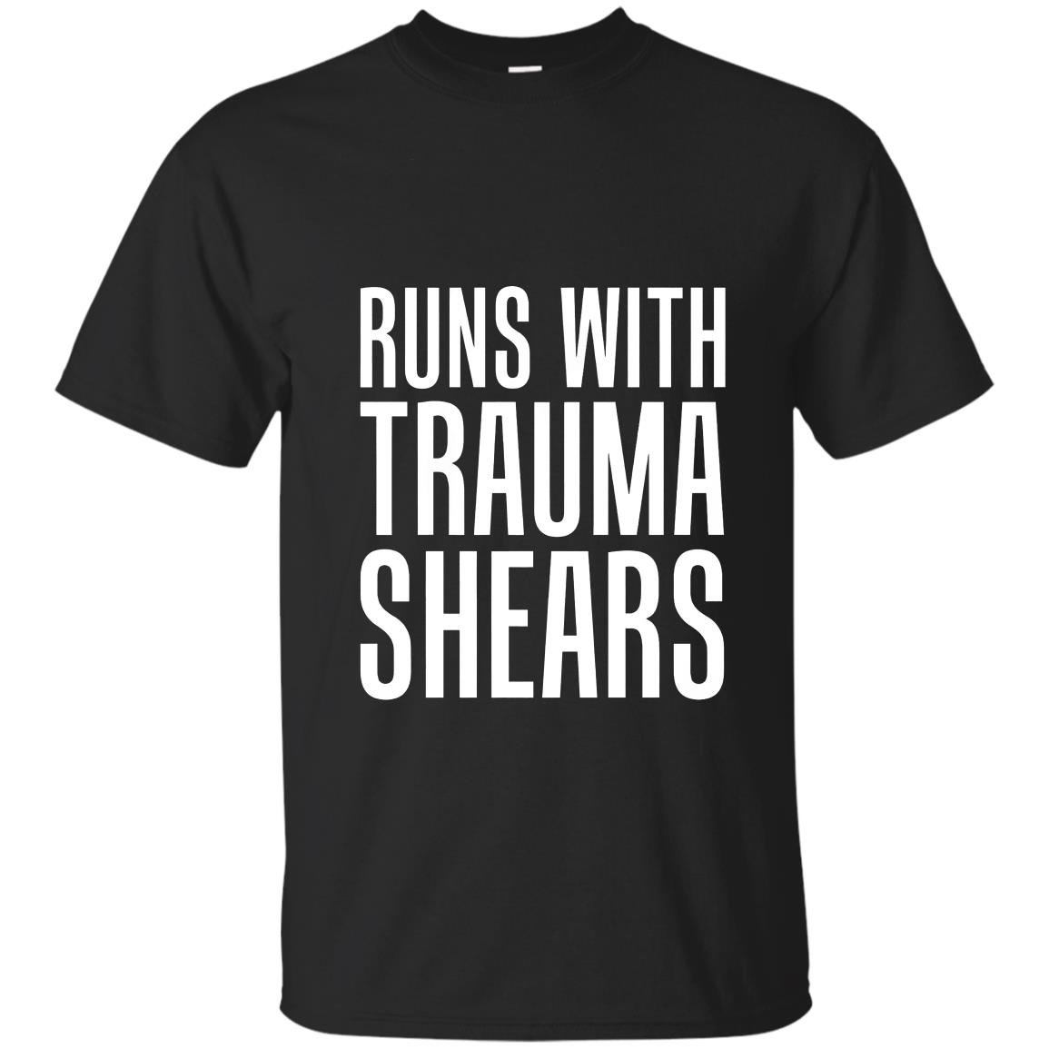 Runs with trauma shearsin T-shirt