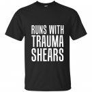 Runs with trauma shearsin T-shirt