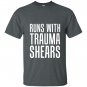Runs with trauma shearsin T-shirt