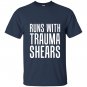 Runs with trauma shearsin T-shirt