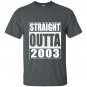 Straight outta 200316th birthday gif T-shirt