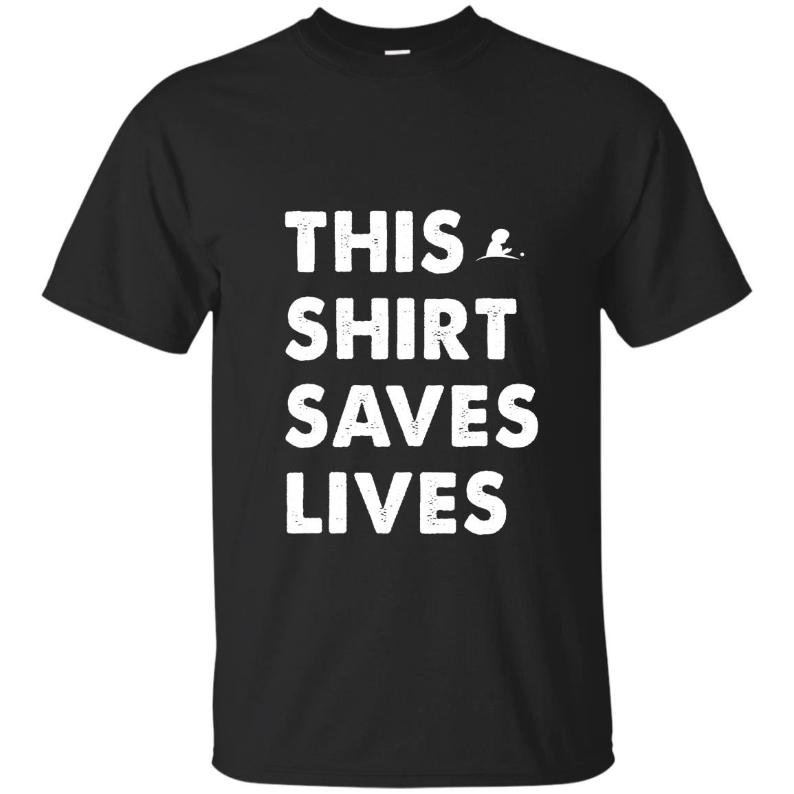 Thissaves lives T-shirt