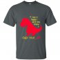 T-rex if youre happy you know it clap your oh T-shirt