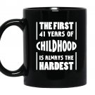 41 years old birthday gift 41st b day funny Mug Black