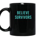 Believe survivors feminist metoo protest march Mug Black