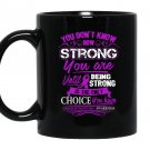 Craniosynostosis being strong is the only choice Mug Black