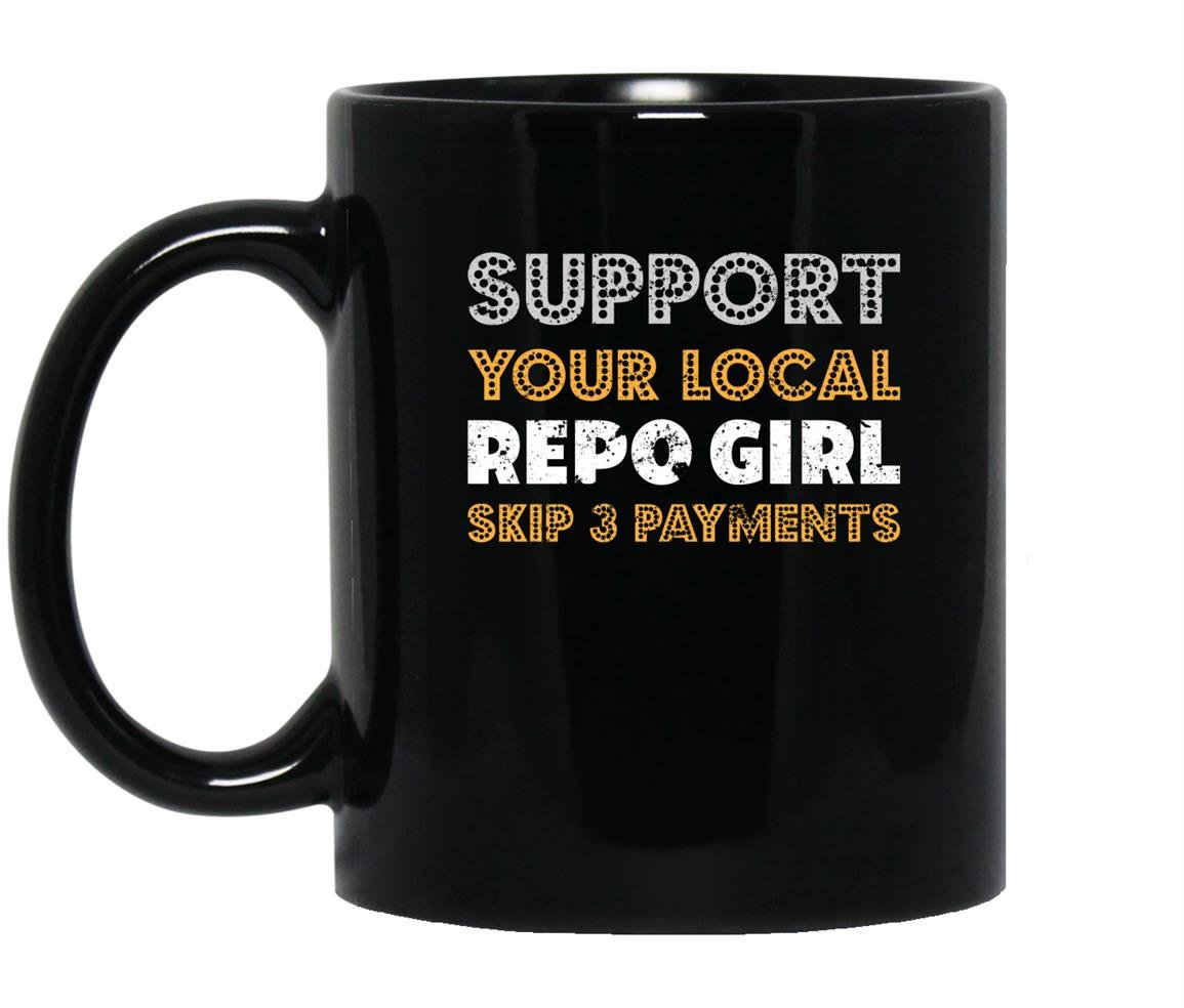 Female repo agent funny repossession Mug Black