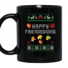 Happy friendsgiving ugly Mug Black