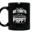 Retirement gifts for pappy fathers day Mug Black