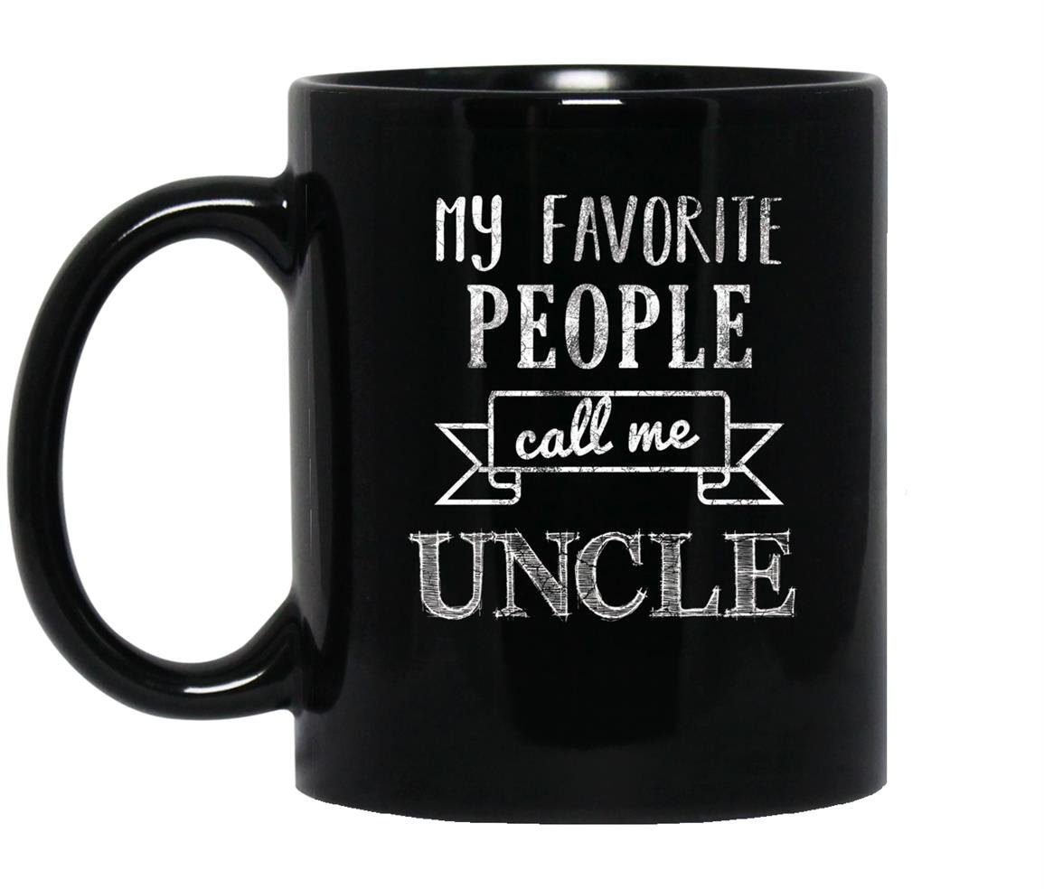 My favorite people call me uncle fathers day Mug Black