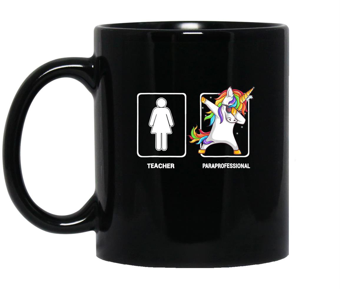 Paraprofessional unicorn dabbing funny dab gift Mug Black
