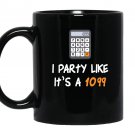 Party funny tax season Mug Black
