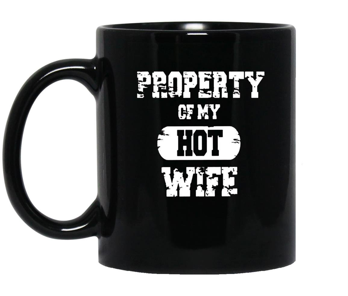 Property of my hot funny valentines day Mug Black