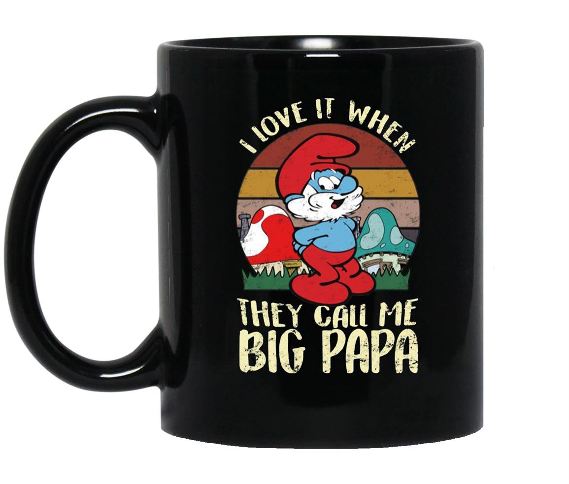 Smurfs i love it when they call me big papa Mug Black