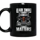 Trucker smoke matters truck driver Mug Black