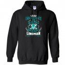 An old man who is also a lineman lineman Hoodie