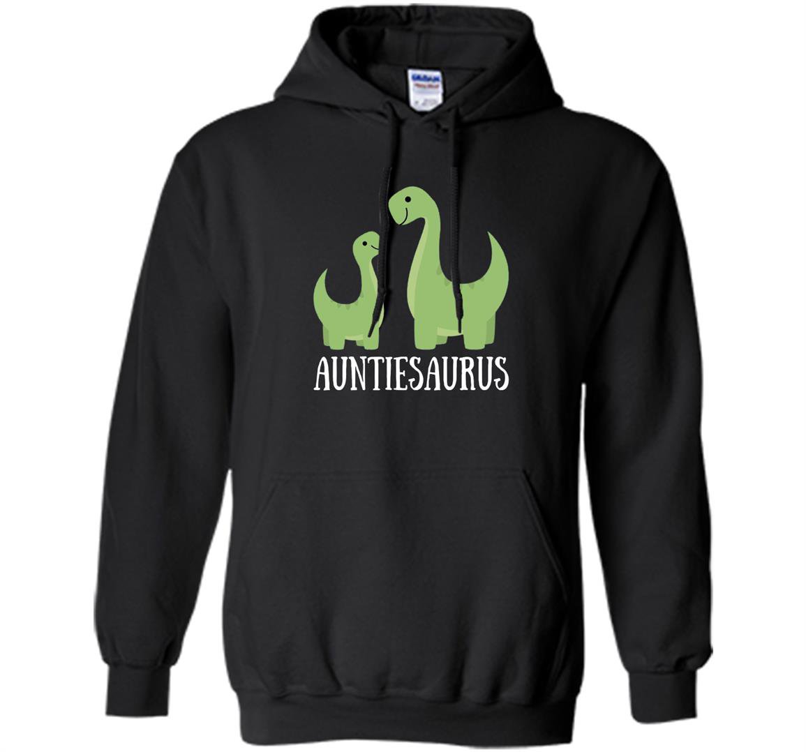 Auntiesaurus auntie saurus dinosaur Hoodie
