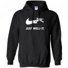 Just weld it funny welder Hoodie