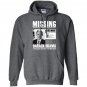 Missing have obama Hoodie