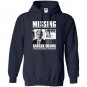 Missing have obama Hoodie