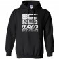 On friday we wear red support our troops Hoodie