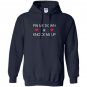 Pin me down and knock me up funny cute Hoodie