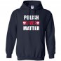 Polish lives matter with flag ornaments Hoodie