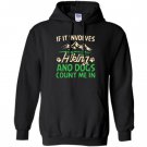 Hiking involves heather Hoodie